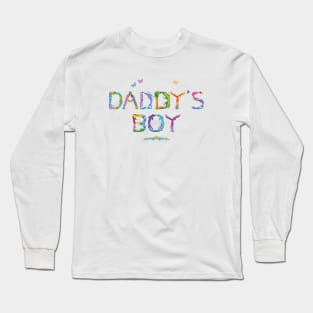 Daddy's Boy - tropical word art Long Sleeve T-Shirt